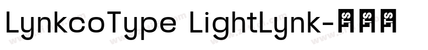 LynkcoType LightLynk字体转换